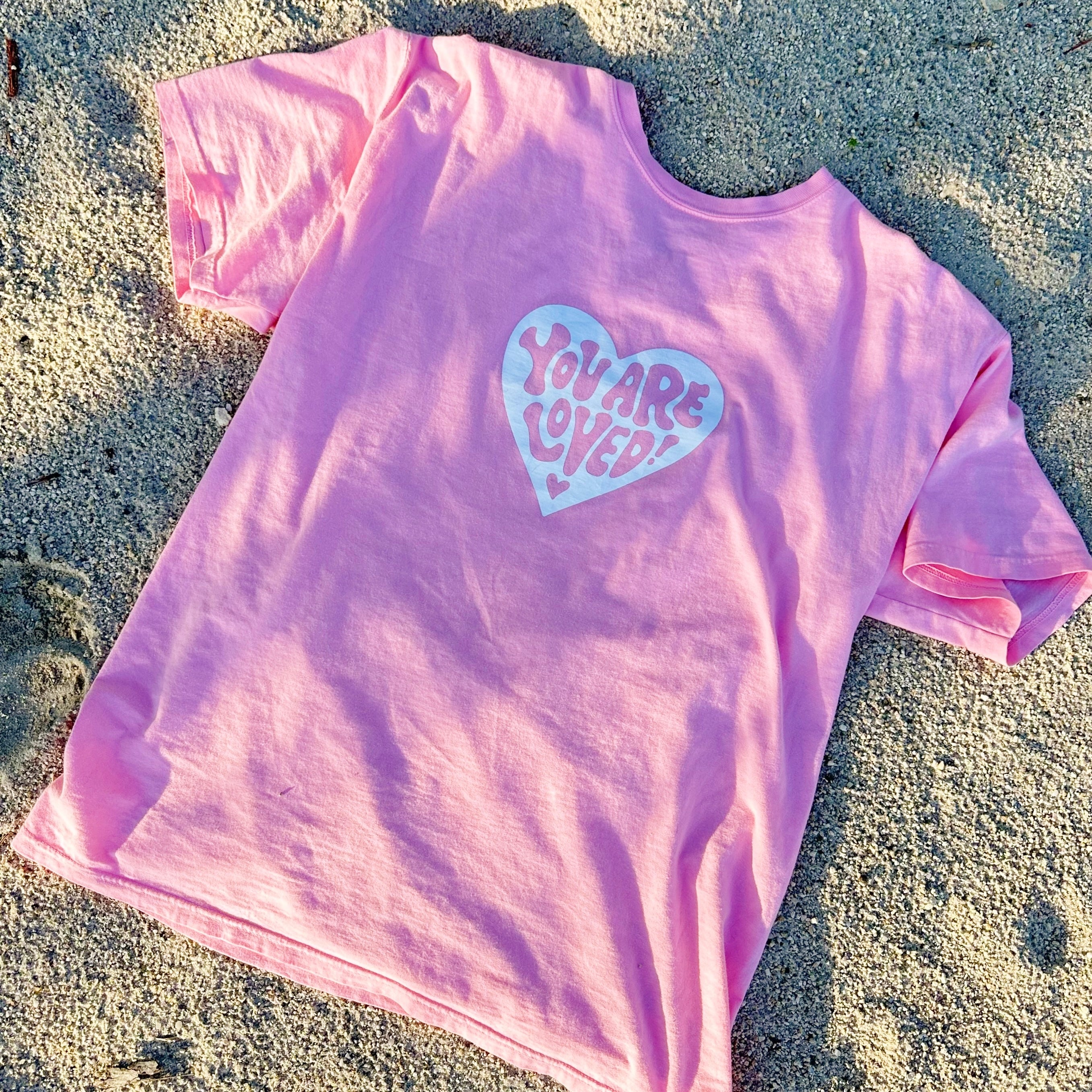 You Are Loved Tee